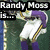 Pixelated buddy icon shows a character in white and purple attire with gold accents, labeled 'Randy Moss' at top left and 'A ROBOT' at bottom right.