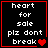 Black background with red border displays white pixelated text 'heart for sale plz dont break' and a single red heart symbol.