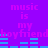 Purple background with repeated pink text 'music is my boyfriend' and blue horizontal bars resembling audio equalizers.