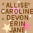 Brown text lists names Allise, Caroline, Devon, Erin, Jane on a beige background with pink and white stars, stating 'WE'RE MORE THAN FRIENDS...' and 'WE'RE SISTERS!' with a '<3' symbol.