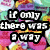 Colorful candy hearts background with black text reading "If only there was a way to tell you how I feel." in two
