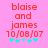 Pixelated red text on pink background reads 'blaise and james 10/08/07' with cyan star-like symbols below, showing slight animation in symbol positions.