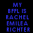 Blue pixelated text on black background reads MY BFLL IS RACHEL EMILEA RICHTER with red glow effect in one frame.