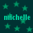 Dark teal background with scattered green stars and repeated light cyan text reading "michelle" in pixelated font.