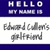 Pixelated static image with blue header displaying 'HELLO' in white block letters, gray text below it, and a white section containing two lines of pixelated gray script reading 'Edward Cullen's girlfriend'.