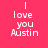 Four colored display the text 'I love you Austin' in white pixelated font, each a different solid color
