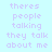 Light blue background with two identical vertical of pixelated purple text reading 'theres people talking they talk about me' in a retro digital style