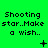 Green background with repeated text "Shooting star..Make a wish.." and changing symbols below each phrase across three