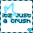 Pixelated blue and black text reads "it2 just a crush" with a light blue cat outline above, framed by alternating black and cyan border