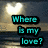 A static image shows a heart-shaped light over water with cyan text reading 'Where is my love?' against a dark background.