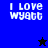 Blue and black pixelated background with white text "I LOVE WYATT" and a star symbol changing color.