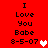 Red background displays black text "I Love You Babe 8-5-07" with a heart symbol, showing two animation states where the heart changes from white to pink.
