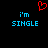 Red pixelated heart symbol above two identical blue text phrases 'i'm SINGLE' on black background.