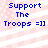 Blue pixelated text "Support The Troops =]]" on a pink and white striped background with scattered white dots.