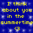 Blue background with white sparkles and yellow pixelated text repeating 'I think about you in the summertime' twice, each followed by a small yellow '<3' symbol.