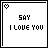 nine pixel-art icons with heart symbols, displaying text variations like "SAY I LOVE YOU" and "LIKE YOU MOON IT" in black and red pixels