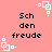 Pink background with repeated black text 'Sch den freude' and white square-based pixel art elements arranged in a pattern