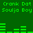 Green pixelated text and bar graphs on a green background with repeated phrases "Crank Dat" and "Soulja Boy" in two above and below the bars