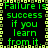 Green pixelated text on black background with yellow-green border repeating 'Failure is success if you learn from it.'