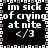 Black background with white pixelated text reading "im sick of crying at nite </3" repeated in four quadrants, bordered by a light purple and gray checkered frame.