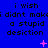 Blue background with repeated black text "i wish i didnt make a stupid desicion" and scattered pink pixelated symbols including plus signs, asterisks, and dots.