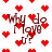 Pixelated red hearts and brown text 'Why do I love u?' on white background with animated heart and text movement.
