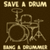 Brown background with repeated drum kit outline and text 'SAVE & DRUM' in beige, arranged vertically.