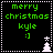 Green pixelated text 'merry christmas kyle :]' on black background with white dotted border, featuring a small white Christmas tree and star in bottom-right corner.
