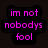 Pixelated text in bright pink on black background with gray section, displaying phrases like "im not nobodys fool" and "go ahead and try-y GO AHEAD AND TRY!!"