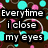 Brown background with cyan and pink circular patterns, black text blocks reading "Everytime i close my eyes I fall in LOVE all over again" and "I c ur face and".