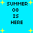 Pixelated text 'SUMMER 03 IS HERE' repeated four times on a bright blue background with scattered yellow star shapes.