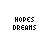 Pixelated black-and-white icon set with multiple variations of text and shapes, including 'HOPES DREAMS', 'gone', and stylized heart-like forms.