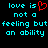 Static pixel art displays cyan text on black background with red heart symbol replacing 'is' in 'love is'.