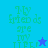 A split-screen graphic with four quadrants displaying 'My friends are my life!' text and star symbols in varying blue shades.