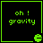 Four identical square display green text and a pixelated character on black backgrounds with bright green borders