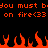 Red pixelated text and flame graphics on a black background, with repeated phrases and fire symbols.