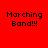 Red background with four displaying 'Marching Band!!!' text in black pixelated font, two featuring a yellow-orange gradient glow effect
