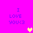 Pixelated text "I LOVE YOU<3" in blue on bright pink background with yellow and pink heart icons.