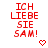 Red pixelated text reading "ICH LIEBE SIE SAM!" with a red heart symbol below, displayed in two identical side-by-side on white background