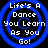 Four identical blue circular icons with white text reading "Life's A Dance You Learn As You Go!" arranged in a on black background