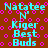 Brown background with pink circular patterns and cyan text reading "Natatee N' Kiger Best Buds" in two vertical