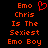 Red pixelated text on black background reads "Emo Chris Is The Sexiest Emo Boy" with a red heart symbol above "Emo" on the left side.