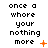 Pixelated text reads 'once a whore your nothing more' with orange symbols changing across frames: plus, star, X, dot, and dots.