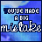 identical pixelated icons with blue gradient backgrounds displaying the text "YOU'VE MADE A BIG MISTAKE" in white and dark blue lettering