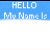 Animated sequence showing progressive text truncation of 'Marissa' beneath repeated 'HELLO My Name Is' headers on blue and white background.