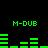 Green pixelated text and bar graphs on black background, with repeated 'M-DUB' labels and fluctuating bar heights.