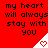 Red background with black text reading 'my heart will always stay with you' and white triangular shapes containing red hearts, some of which change from solid to outline.