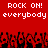 Red background with white pixelated text reading "ROCK ON! ROCK ON! everybody everybody" above a of black and red pixelated figures with raised arms