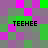Pixelated of green, purple, and pink squares with four instances of the text "TEEHEE" in black, bold, uppercase letters