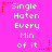 A static image with a bright pink background displays repeated white text reading "Single Hatem Every Min of it" in three , each containing two identical of the phrase